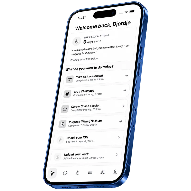 Bloom Now home screen: take an assessment, try a challenge, career coach session, purpose session, upload your work